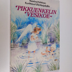 Kaarina Huhtinen : Pikkuenkelin vesikoe - pikkukuva 1