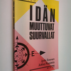 Jyrki Iivonen : Idän muuttuvat suurvallat : Kiina ja Neuv... - pikkukuva 1