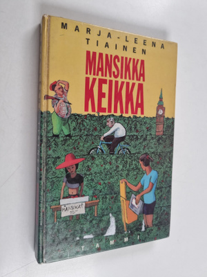 Marja-Leena Tiainen : Mansikkakeikka