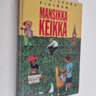 Marja-Leena Tiainen : Mansikkakeikka - pikkukuva 1