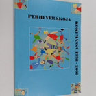 Minna Reinholm : Perheverkkoja kokemassa 1998-2000 : väes... - pikkukuva 1