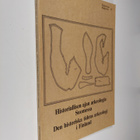 Historiallisen ajan arkeologia Suomessa = Den historiska ... - pikkukuva 1