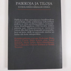 Kaisa (toim.) Kurikka : Paikkoja ja tiloja suomalaisessa ... - pikkukuva 2