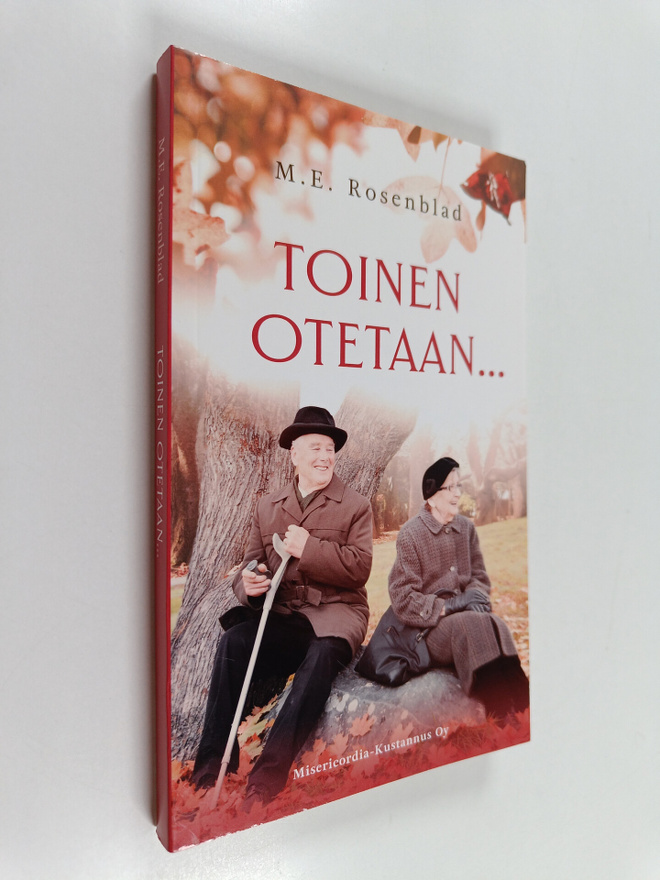 M.E. Rosenblad : Toinen otetaan...