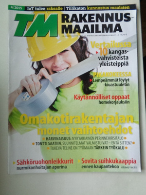 Tekniikan Maailma - Rakennusmaailma Nro 4/2015 (6.7)