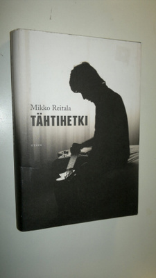 Mikko Reitala : Tähtihetki