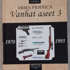 Arma Fennica, Vanhat aseet 3 - pikkukuva 1