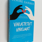 Claire Garber : Varastetut unelmat - pikkukuva 1