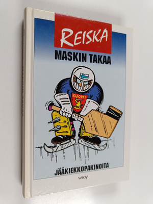 Reiska : Maskin takaa