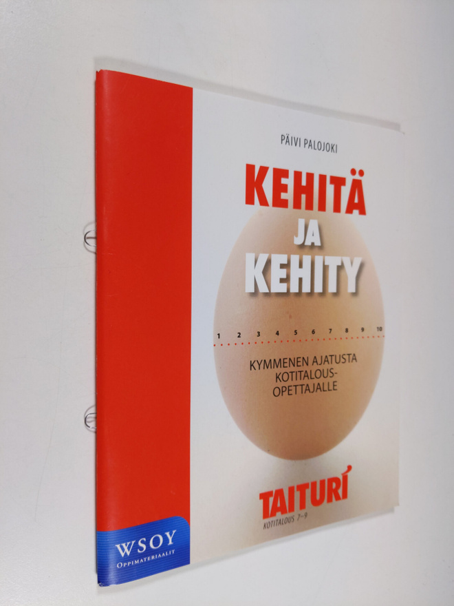 Paivi Palojoki : Taituri : kotitalous 7-9 : kehita ja keh...