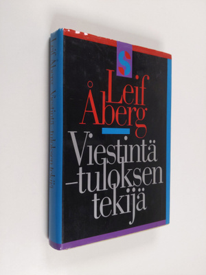 Leif Åberg : Viestintä - tuloksen tekijä