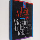 Leif Åberg : Viestintä - tuloksen tekijä - pikkukuva 1