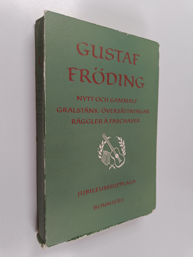 Gustaf Fröding : Nytt och gammalt gralstänk översättninga...