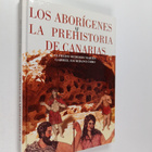 Alfredo Mederos Martin ym. : Los aborigenes y la prehisto... - pikkukuva 1