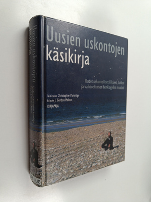 Uusien uskontojen käsikirja : uudet uskonnolliset liikkee...