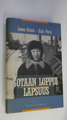 Leena Ormio : Sotaan loppui lapsuus