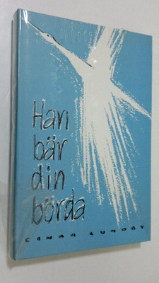 Einar Lundby : Han bär din börda