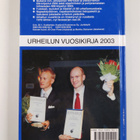 Urheilutieto 24 : urheilun vuosikirja 2003 - pikkukuva 2