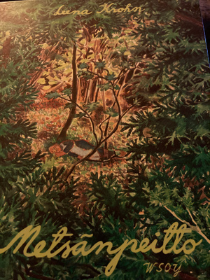 LEENA KROHN: METSÄNPEITTO