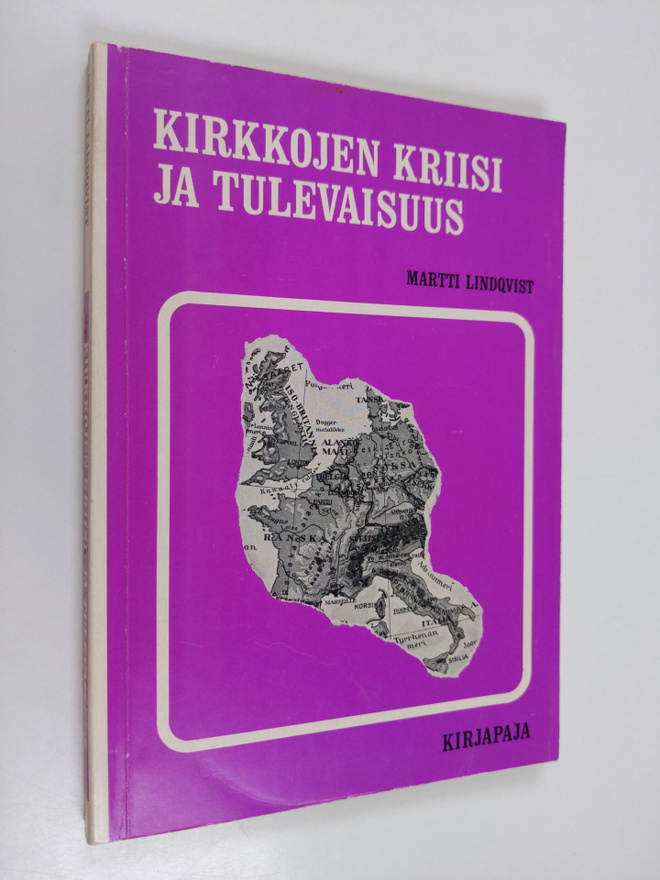 Martti Lindqvist : Kirkkojen kriisi ja tulevaisuus : Rapo...