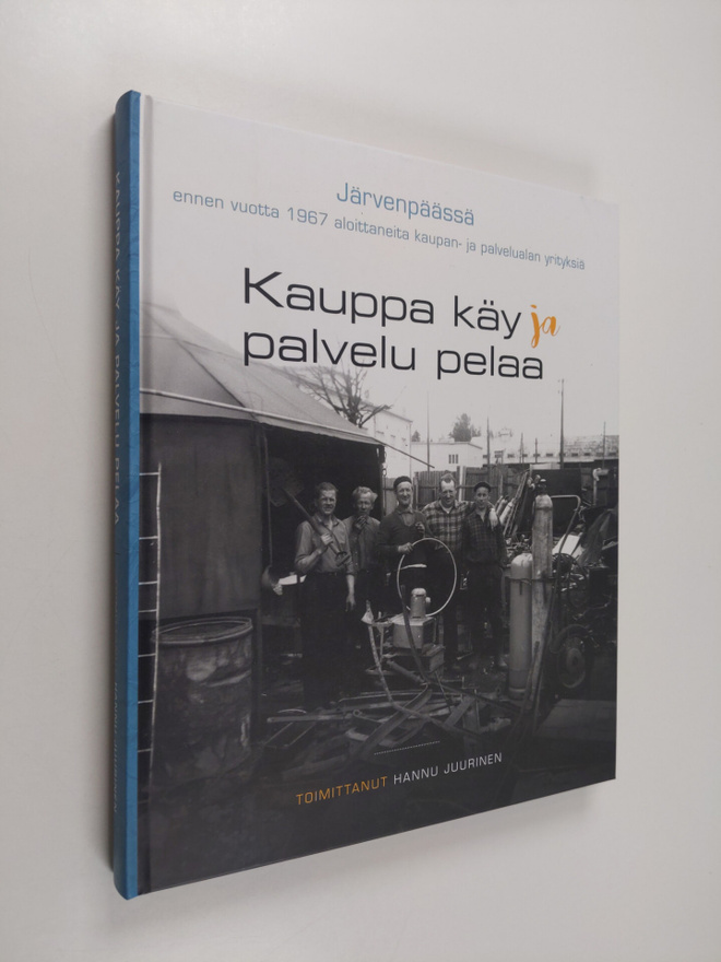 Kauppa käy ja palvelu pelaa : Järvenpäässä ennen vuotta 1...