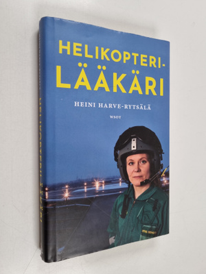 Heini Harve-Rytsälä : Helikopterilääkäri