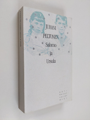 Juhani Peltonen : Salomo ja Ursula