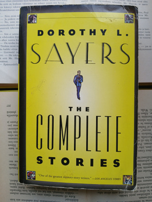 Dorothy L. Sayers - The Complete Stories (softcover)