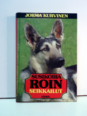 Jorma Kurvinen: Susikoira Roin seikkailut