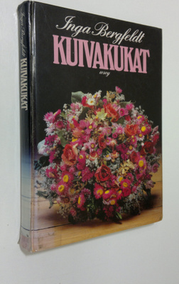 Inga Bergfeldt : Kuivakukat