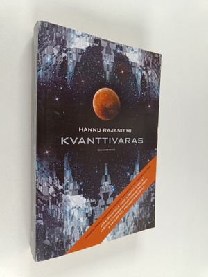 Hannu Rajaniemi : Kvanttivaras (ennakkokappale)