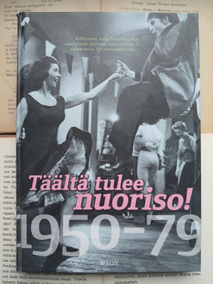 Kai Häggman - Täältä tulee nuoriso! 1950-79 (sid.)