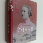 Elisabet Aho : Sisar : historiallinen romaani vuosilta 19... - pikkukuva 1