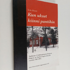 Terttu Haantie : Kun ukset kiinni pantihin : tutkimus 33 ... - pikkukuva 1