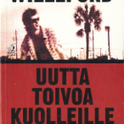 Charles Willeford - Uutta toivoa kuolleille (LIKE 2001) - pikkukuva 1