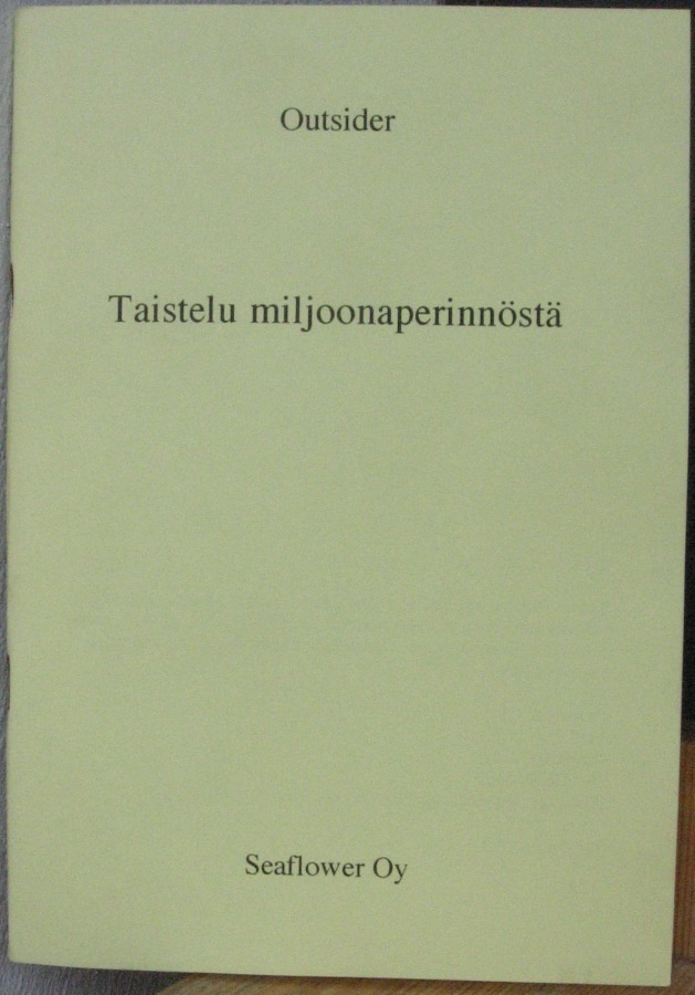 Outsider. Seaflower's Minors. Valitse haluamasi listasta.