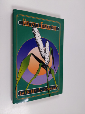 Le noveau testament du semeur