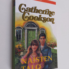 Catherine Cookson : Naisten talo - pikkukuva 1