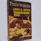 Lewis B. Patten : Triangeldrama i Texas - pikkukuva 1