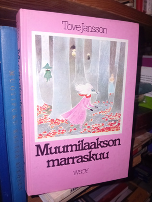 Tove Jansson : Muumilaakson marraskuu ( SIS POSTIKULU )