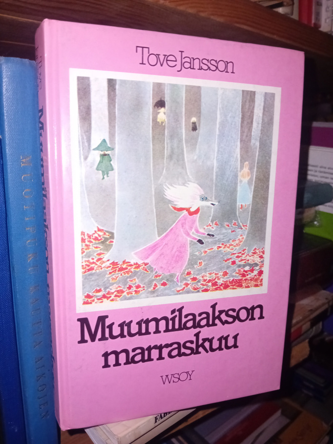 Tove Jansson  : Muumilaakson marraskuu ( SIS POSTIKULU )