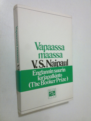 V. S. Naipaul : Vapaassa maassa
