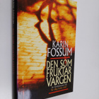 Karin Fossum : Den som fruktat vargen - pikkukuva 1