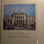 Tampereen Raatihuone ja Keskussairaalan historia 2kpl - pikkukuva 2