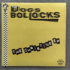 The Dogs Bollocks The Christine EP 7" Vinyl - pikkukuva 1