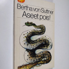 Bertha von Suttner : Aseet pois - pikkukuva 1