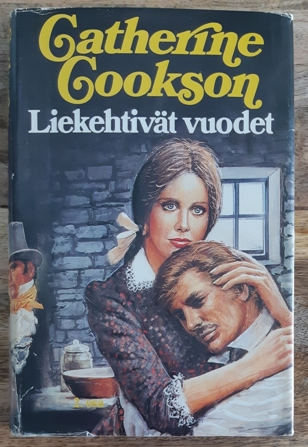 Catherine Cookson - Liekehtivät vuodet