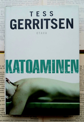 Tess Gerritsen - Katoaminen (sid.)