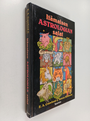 E. A. Crawford : Itämaisen astrologian salat : opas kiina...