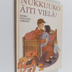 Björg Egeland Lökken : Nukkuuko äiti vielä - pikkukuva 1